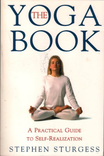 Stock image for The Yoga Book: A Practical Guide to Self-Realization for sale by Ergodebooks