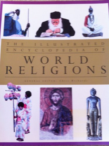 Beispielbild fr The Illustrated Encyclopedia of World Religions zum Verkauf von WorldofBooks