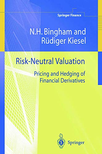Stock image for Risk-Neutral Valuation: Pricing and Hedging of Financial Derivatives for sale by GF Books, Inc.