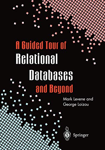 Beispielbild fr A Guided Tour of Relational Databases and Beyond zum Verkauf von Better World Books Ltd