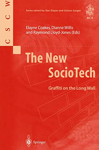 Imagen de archivo de The New SocioTech: Graffiti on the Long Wall (Computer Supported Cooperative Work) a la venta por WorldofBooks