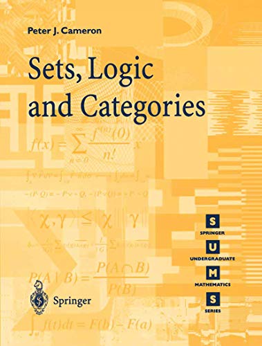 Beispielbild fr Sets, Logic and Categories (Springer Undergraduate Mathematics Series) zum Verkauf von WorldofBooks