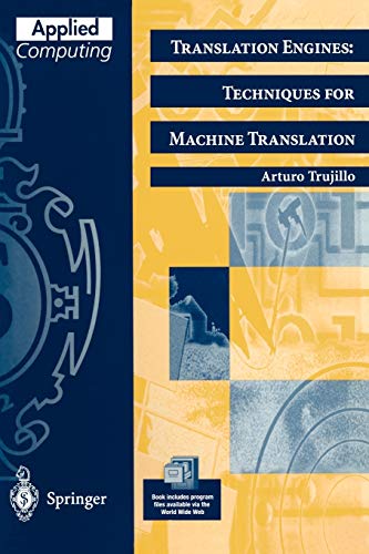 Stock image for Translation Engines : Techniques for Machine Translation for sale by Better World Books
