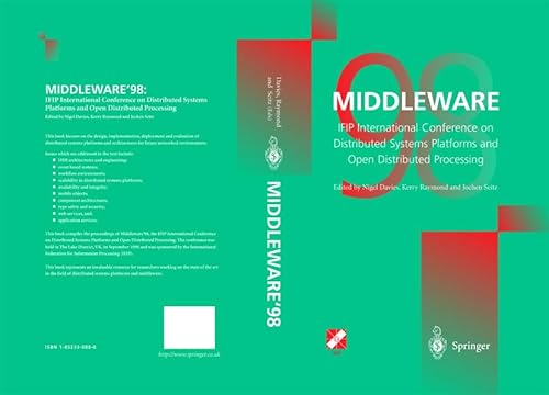 9781852330880: Middleware '98: Ifip International Conference on Distributed Systems Platforms and Open Distributed Processing