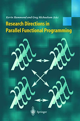 9781852330927: Research Directions in Parallel Functional Programming