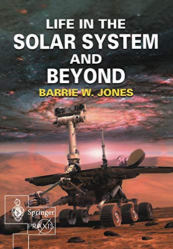 Imagen de archivo de Life in the Solar System and Beyond (Springer Praxis Books) a la venta por HPB-Red