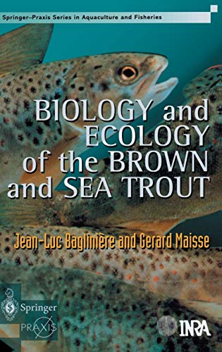 Stock image for Biology and Ecology of the Brown and Sea Trout (Springer Praxis Books) for sale by WorldofBooks