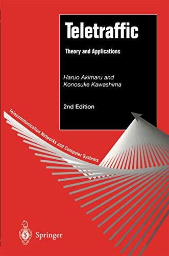 9781852331627: Teletraffic: Theory and Applications (Telecommunication Networks and Computer Systems)