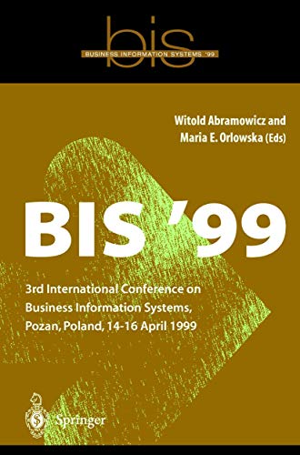 Imagen de archivo de Business Information Systems - BIS '99 a la venta por Zubal-Books, Since 1961