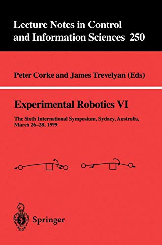 Imagen de archivo de Experimental Robotics VI (Lecture Notes in Control and Information Sciences) (v. 6) a la venta por Bookmonger.Ltd