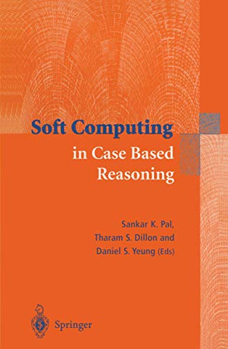 Stock image for Soft Computing in Case Based Reasoning for sale by Book Bear