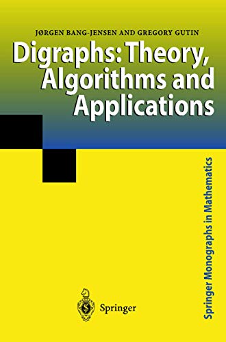9781852332686: Digraphs: Theory, Algorithms and Applications