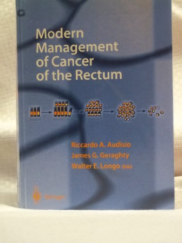 Beispielbild fr Modern Management of Cancer of the Rectum zum Verkauf von Mispah books