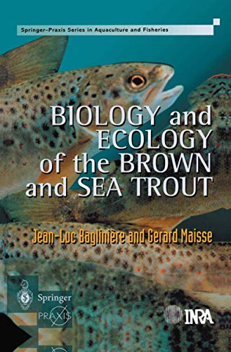 Stock image for Biology and Ecology of the Brown and Sea Trout for sale by Better World Books