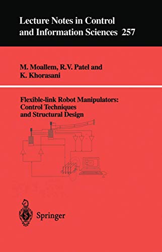 9781852333331: Flexible-link Robot Manipulators: Control Techniques and Structural Design: 257