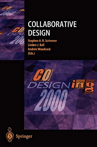 Beispielbild fr Collaborative Design: Proceedings of CoDesigning 2000: Proceedings of CoDesign 2000 zum Verkauf von AwesomeBooks