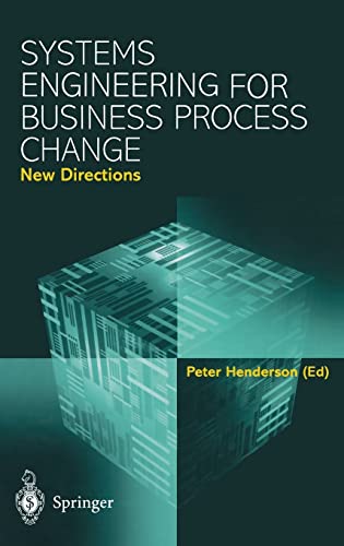 Beispielbild fr Systems Engineering for Business Process Change: New Directions - Collected Papers from the Epsrc Research Programme zum Verkauf von Anybook.com