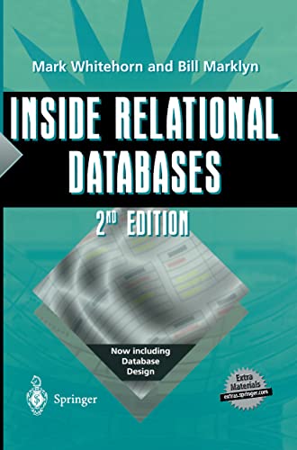 Beispielbild fr Inside Relational Databases zum Verkauf von Better World Books