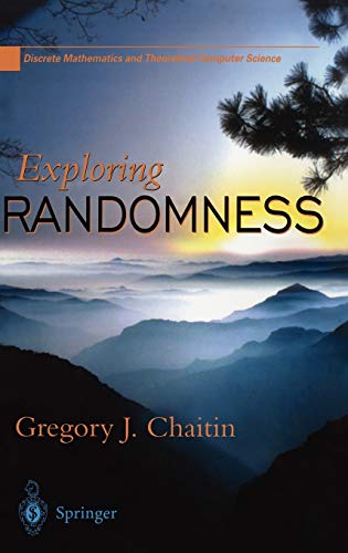 9781852334178: Exploring Randomness (Discrete Mathematics and Theoretical Computer Science)