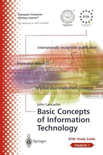 9781852334420: Basic Concepts of Information Technology: ECDL - the European PC standard (European Computer Driving Licence): 1