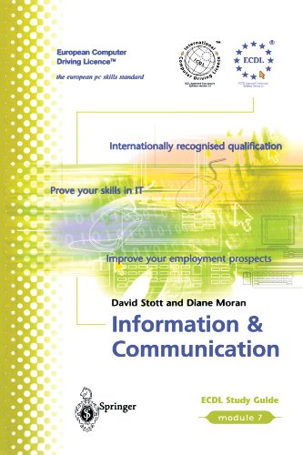 ECDL Module Vol. 7 : Information and Communication (European Computer Driving Licence Ser.)