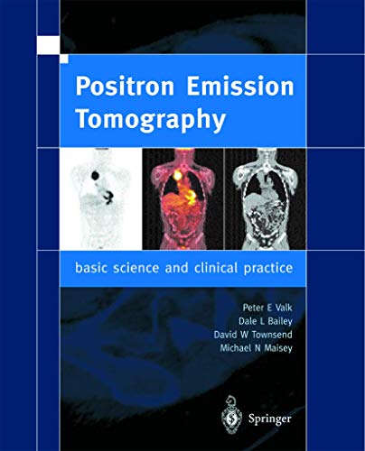 9781852334857: Positron Emission Tomography: Principles and Practice