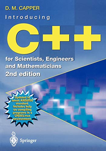 9781852334888: Introducing C++ for Scientists, Engineers and Mathematicians