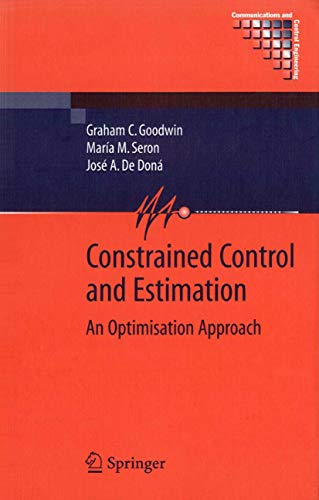 Stock image for Constrained Control And Estimation (Hb) for sale by Romtrade Corp.