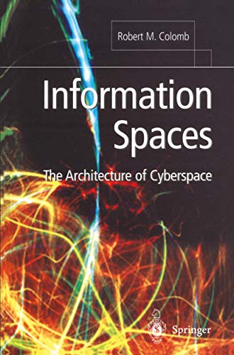 Beispielbild fr Information Spaces : The Architecture of Cyberspace zum Verkauf von Chiron Media