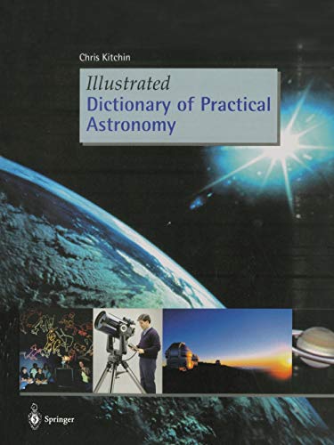 Beispielbild fr Illustrated Dictionary of Practical Astronomy zum Verkauf von WorldofBooks