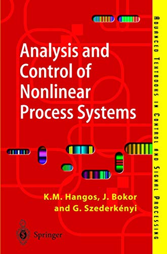 9781852336004: Analysis and Control of Nonlinear Process Systems (Advanced Textbooks in Control and Signal Processing)