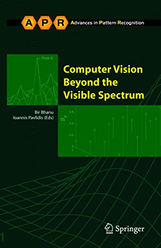 Stock image for Computer Vision Beyond the Visible Spectrum for sale by Books Puddle