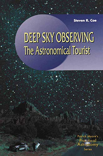 Stock image for Deep-Sky Observing: The Astronomical Tourist for sale by Martin Nevers- used & rare books