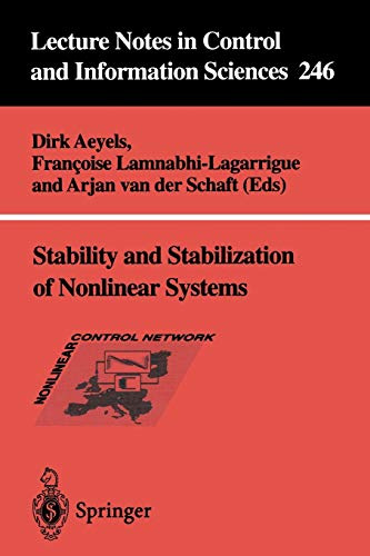 9781852336387: Stability and Stabilization of Nonlinear Systems: 246 (Lecture Notes in Control and Information Sciences, 246)