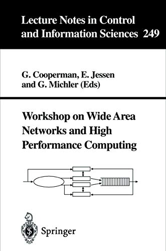 9781852336424: Workshop on Wide Area Networks and High Performance Computing: 249 (Lecture Notes in Control and Information Sciences, 249)