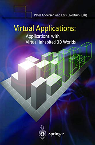 9781852336585: Virtual Applications: Applications with Virtual Inhabited 3D Worlds