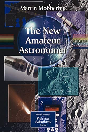 Imagen de archivo de The New Amateur Astronomer a la venta por Better World Books