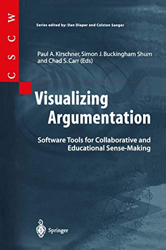 9781852336646: Visualizing Argumentation: Software Tools for Collaborative and Educational Sense-Making (Computer Supported Cooperative Work)