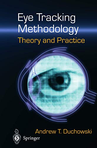 Beispielbild fr Eye Tracking Methodology: Theory and Practice zum Verkauf von medimops