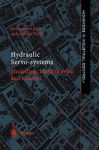 9781852336929: Hydraulic Servo-systems: Modelling, Identification and Control (Advances in Industrial Control)