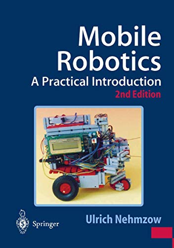 Imagen de archivo de Mobile Robotics : A Practical Introduction a la venta por Buchpark