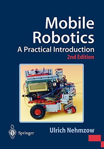 Stock image for Mobile Robotics: A Practical Introduction for sale by HPB-Red