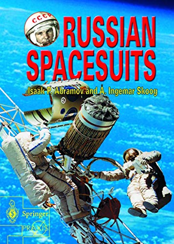 Beispielbild fr Russian Spacesuits (Springer Praxis Books) zum Verkauf von SecondSale