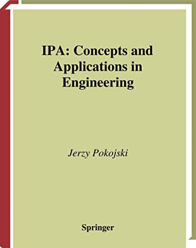 Stock image for IPA ? Concepts and Applications in Engineering (Decision Engineering) Pokojski, Jerzy for sale by CONTINENTAL MEDIA & BEYOND