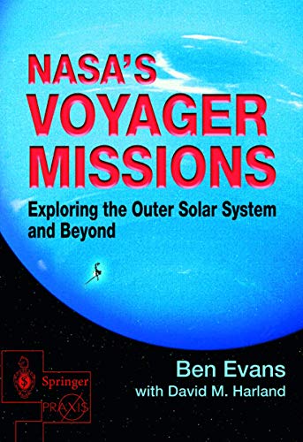 9781852337452: NASA'S Voyager Missions: Exploring the Outer Solar System and Beyond
