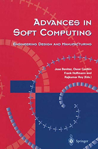 9781852337551: Advances in Soft Computing: Engineering Design and Manufacturing