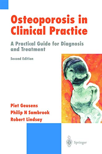 9781852337575: Osteoporosis in Clinical Practice: A Practical Guide for Diagnosis & Treatment