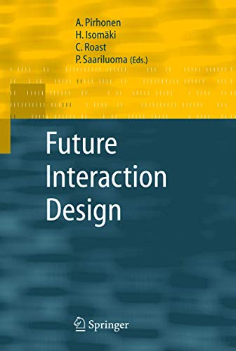 Stock image for Future Interaction Design for sale by Green Street Books