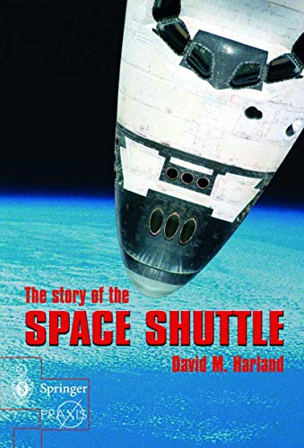 Stock image for The Story of the Space Shuttle for sale by Better World Books: West