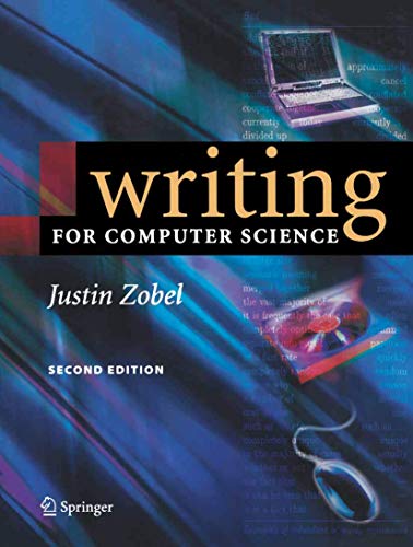 Beispielbild fr Writing for Computer Science zum Verkauf von WorldofBooks